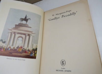 Goodbye Piccadilly By W. Macqueen-Pope 1960 1st Edition book image 3