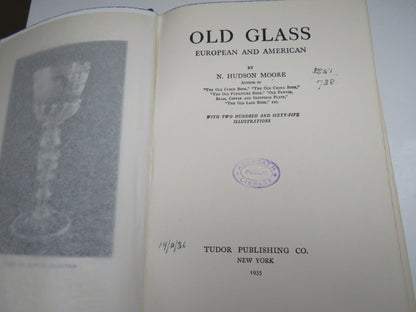 Old Glass European and American By N. Hudson Moore 1935 Antique Book book image 4