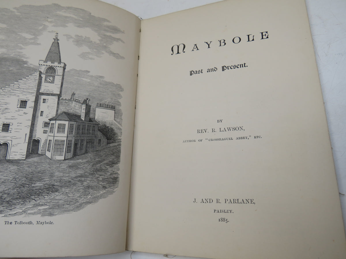 Maybole Past and Present By Rev. R. Lawson 1885