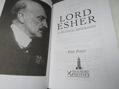 Lord Esher A Political Biography By Peter Fraser 2013 book image 3