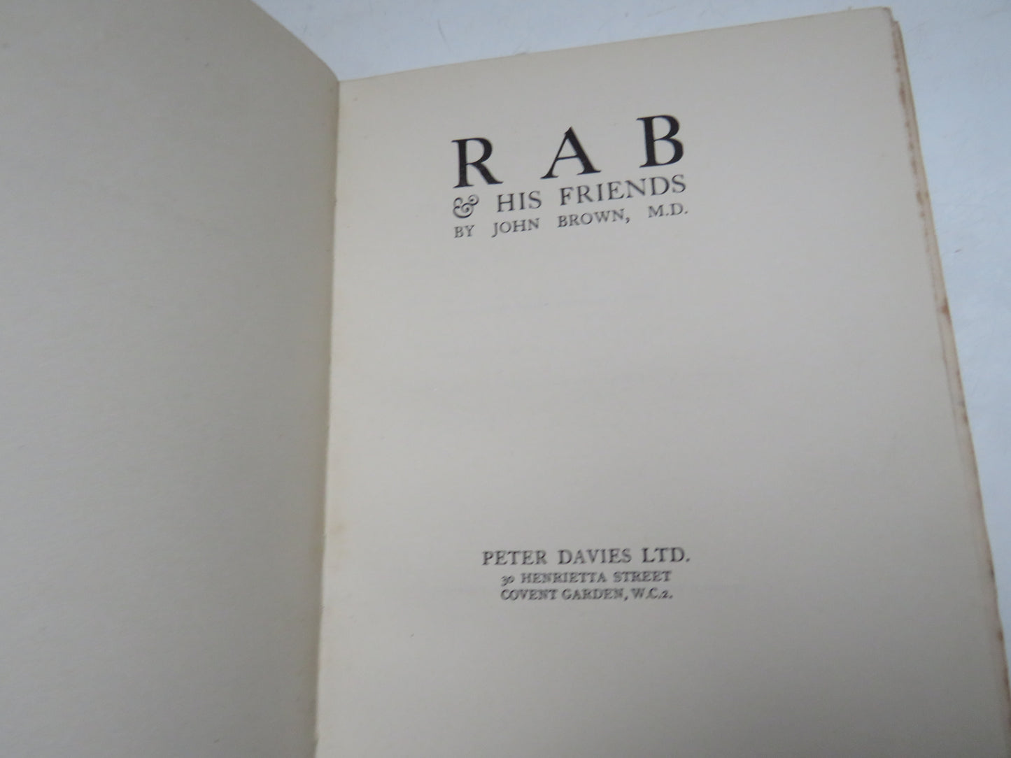 Rab & His Friends By John Brown 1929 2nd Impression