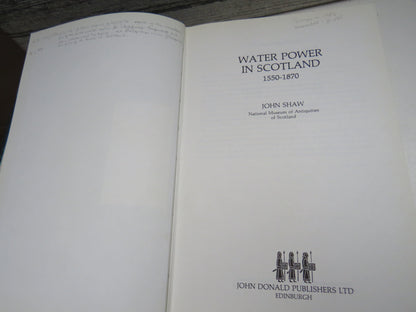 Water Power In Scotland 1550-1870 By John Shaw 1984 book image 5
