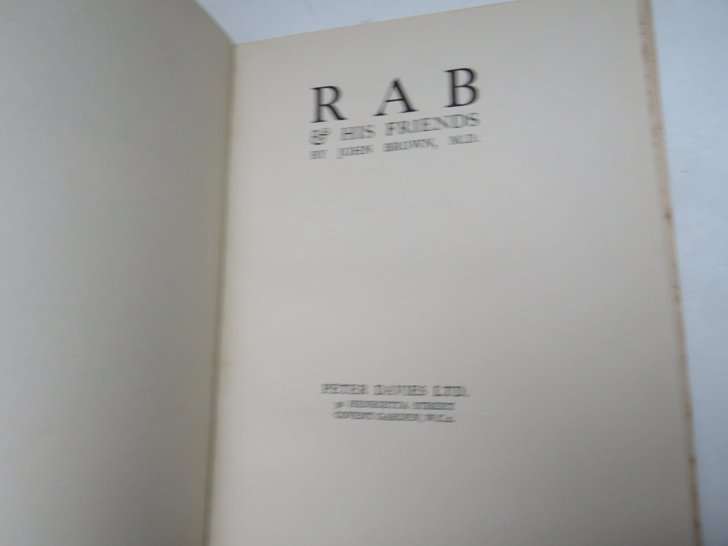 Rab & His Friends By John Brown 1929 2nd Impression
