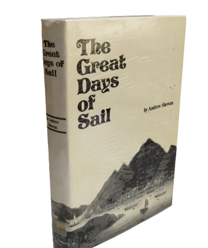The Great Days of Sail By Andrew Shewan 1973 book front cover