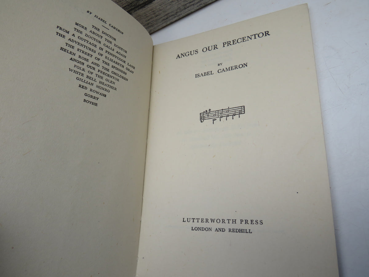 Angus Our Precentor By Isabel Cameron 1942