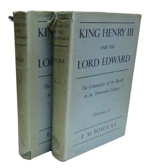 King Henry III and the Lord Edward Volume I & II By F.M. Powicke 1947