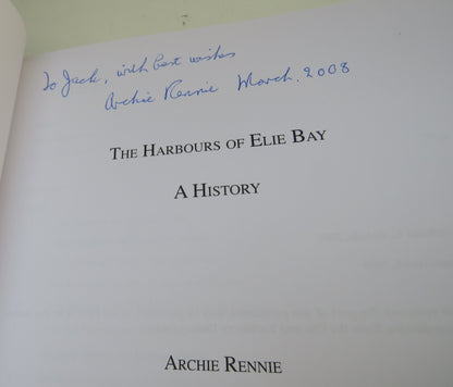 The Harbours Of Elie Bay A History By Archie Rennie 2008 Author Signed book image 3