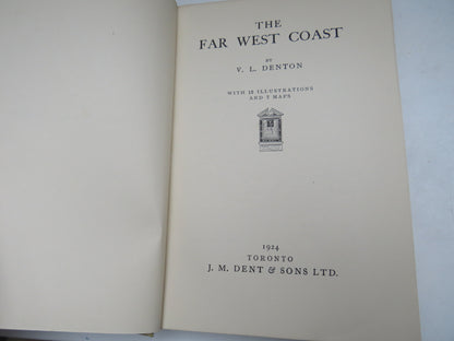 The Far West Coast By V. L. Denton 1924