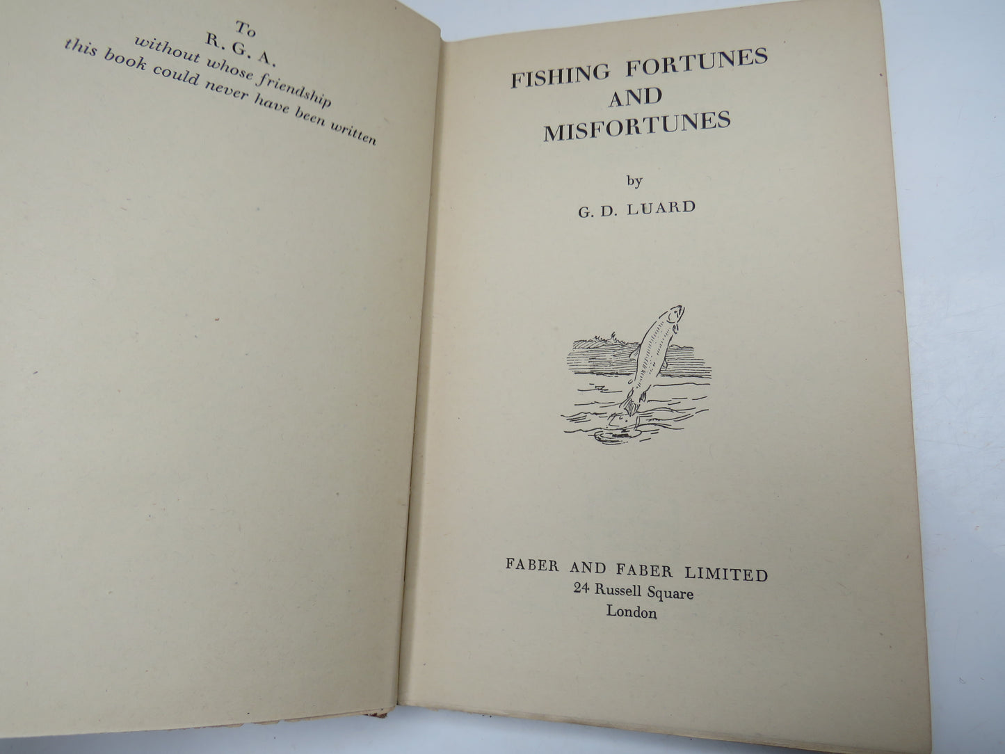 Fishing Fortunes and Misfortunes By G. D. Luard 1943 Vintage Book