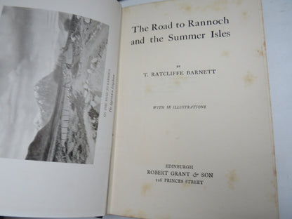 The Road To Rannoch and The Summer Isles By T. Ratcliffe Barnett 1926