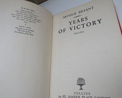 Years of Victory 1802-1812 by Arthur Bryant, 1963 book image 3