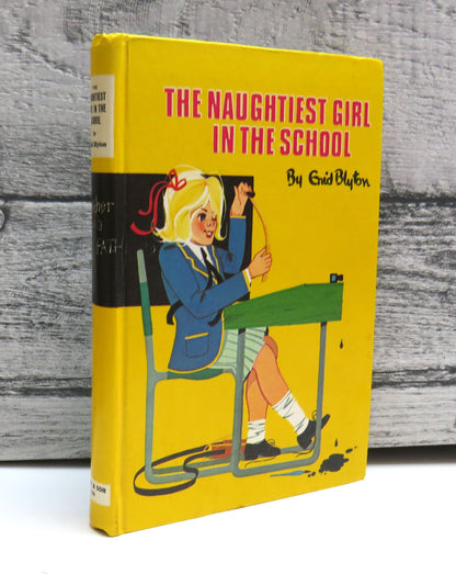 The Naughtiest Girl in the School by Enid Blyton (Classic School Story, 1973) book front cover