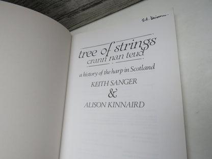Tree of Strings Crann Nan Teud A History of the Harp In Scotland By Keith Sanger & Alison Kinnaird 1 book image 3