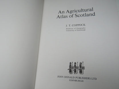 An Agricultural Atlas of Scotland By J.T. Coppock 1976 book image 6