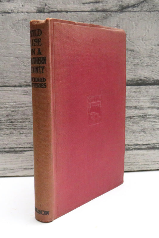 Wild Life In A Southern County By Richard Jefferies