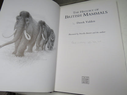 The History of British Mammals By Derek Yalden Illustrated By Priscilla Barrett and the Author 1999 book image 3