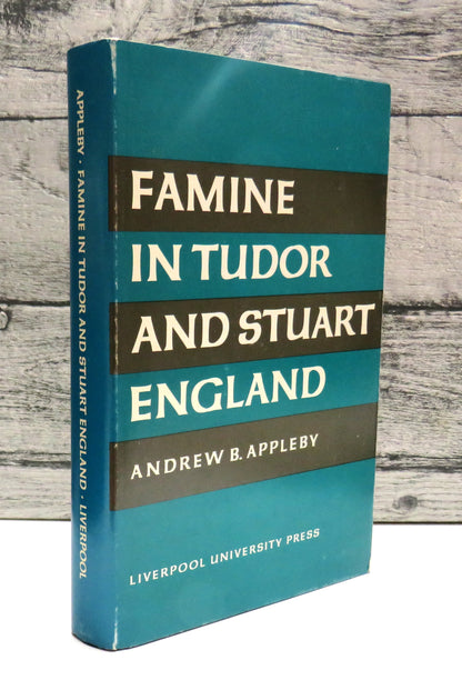Famine In Tudor and Stuart England By Andrew B. Appleby 1978 book front cover