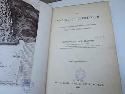 The Scourge of Christendom Annals of British Relations With Algiers Prior To The French Conquest By  book image 5