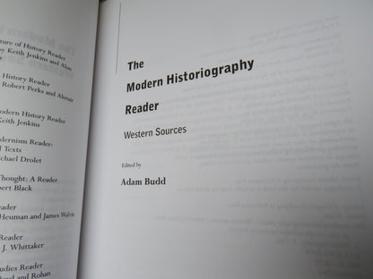 The Modern Historiography Reader Western Sources Edited By Adam Budd 2009 book image 4