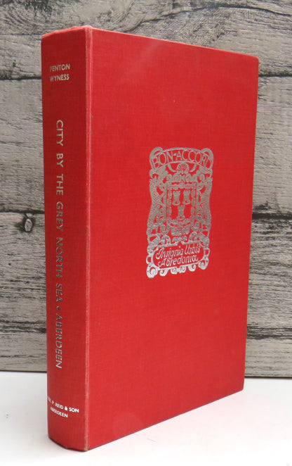 City By The Grey North Sea Aberdeen By Fenton Wyness 1966 book front cover