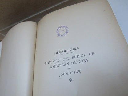 The Critical Period of American History 1783-1789 By John Fiske 1898 book image 5