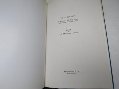 "To My Pocket" A Personal Cash Book of an 18th Century Laird Edited By S.F. MacDonald Lockhart 1984 book image 4