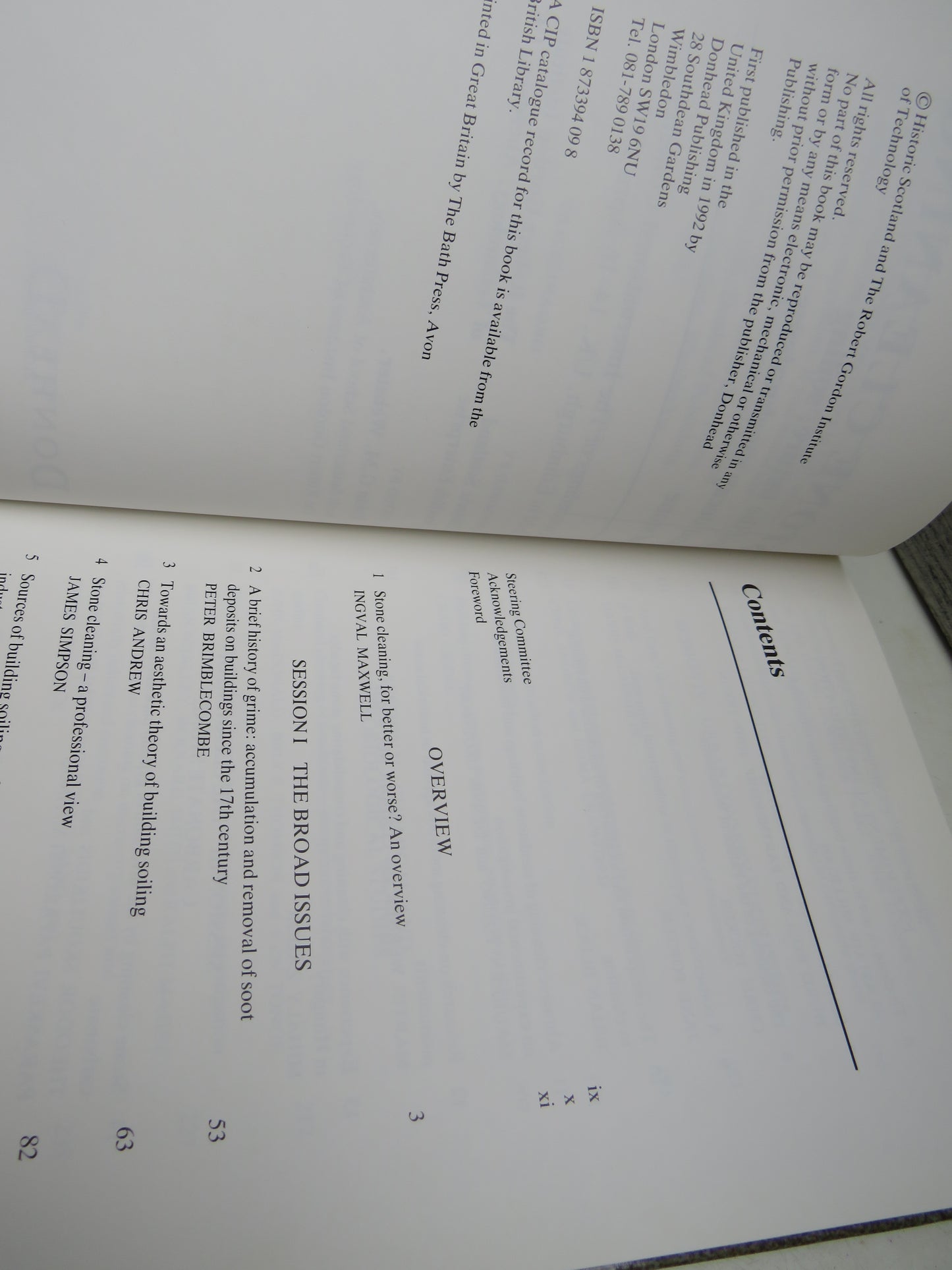 Stone Cleaning and The Nature, Soiling and Decay Mechanisms of Stone 1992
