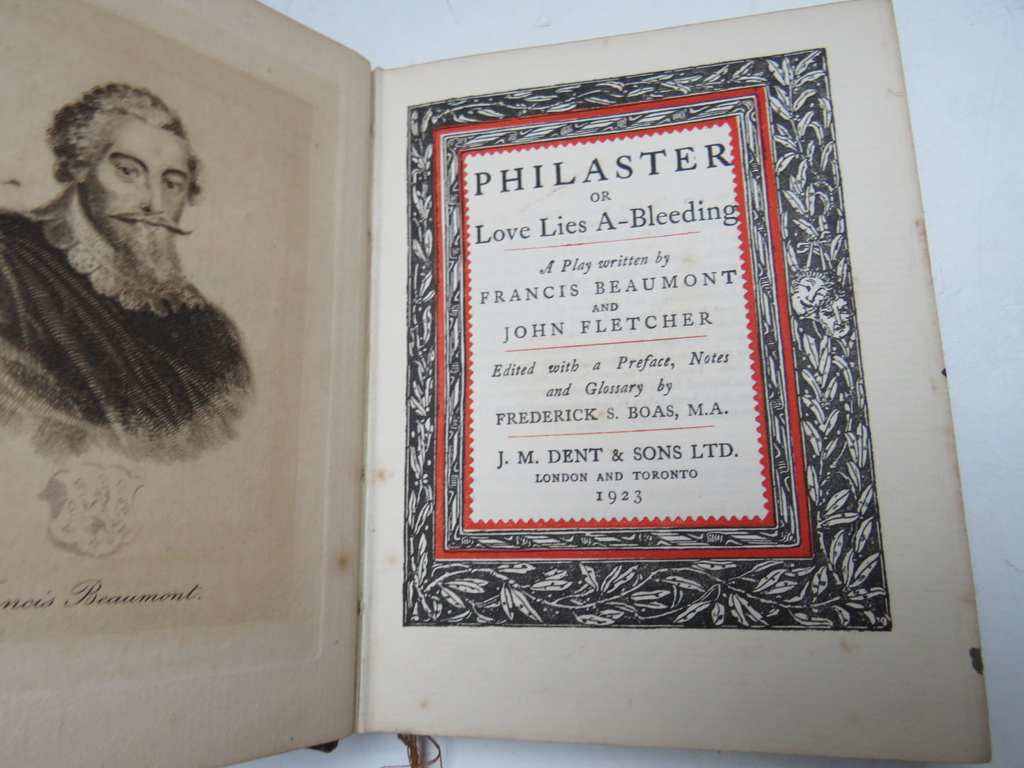 Philaster or Love Lies A-Bleeding A Play Written By Francis Beaumont and John Fletcher 1923