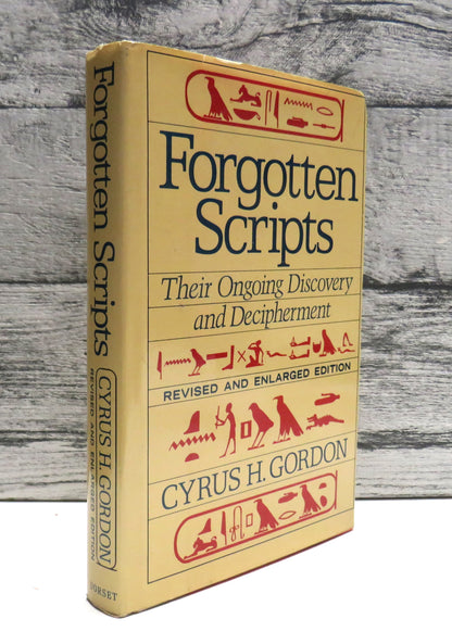 Forgotten Scripts Their Ongoing Discovery and Decipherment By Cyrus H. Gordon 1987 book front cover