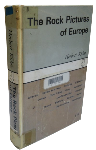 The Rock Pictures of Europe By Herbert Kuhn Translated From German by Alan Houghton Brodrick 1966 book front cover