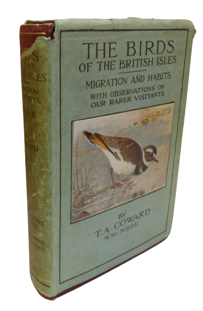 The Birds of The British Isles By T.A. Coward 1934 book front cover