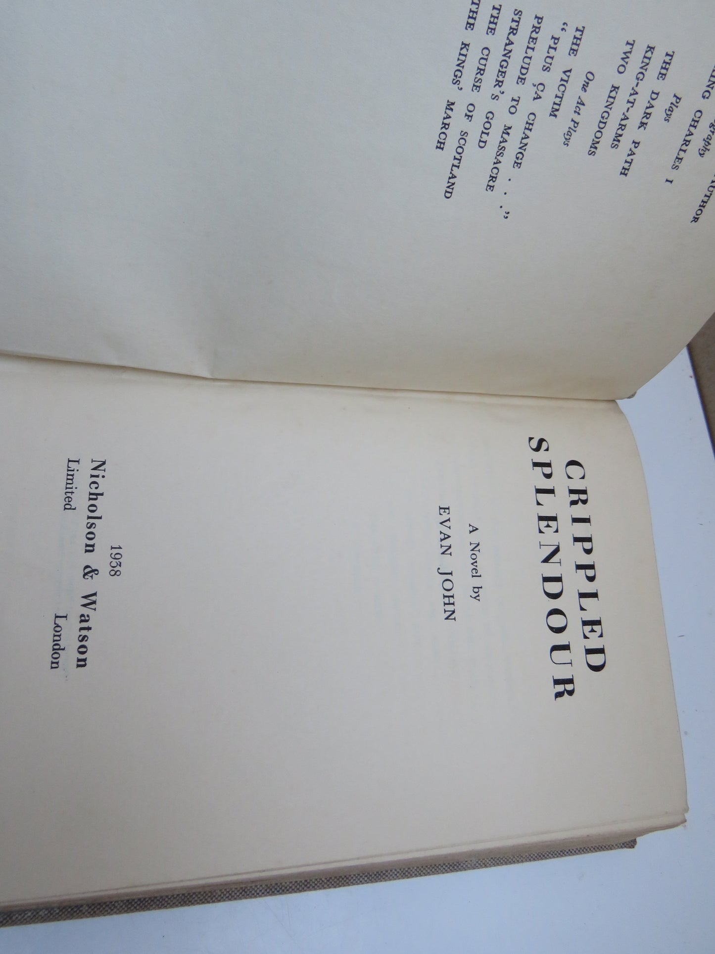 Crippled Splendour A Novel By Evan John 1938