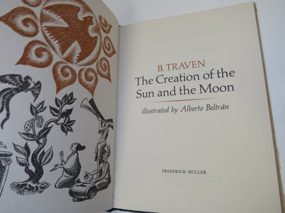 The Creation of the Sun and the Moon By B. Traven Illustrated By Alberto Beltran 1971 book image 4
