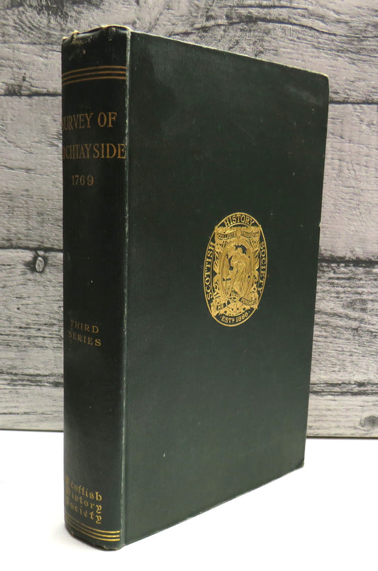 Survey of Lochtayside 1769 Edited With An Introduction By Margaret M. McArthur 1936