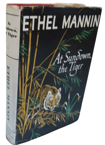 At Sundown, The Tiger By Ethel Mannin 1952