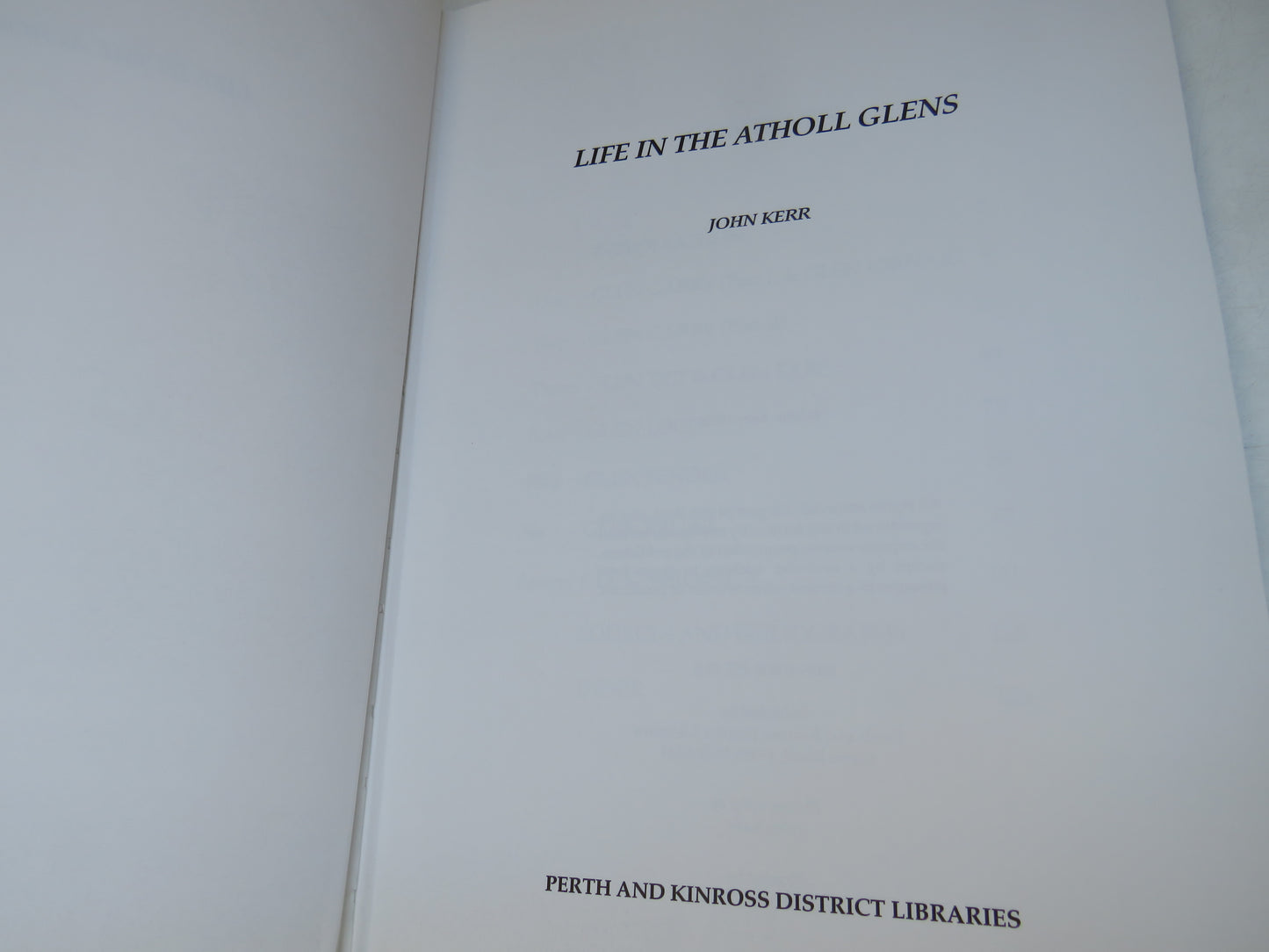 Life In The Atholl Glens By John Kerr 1993