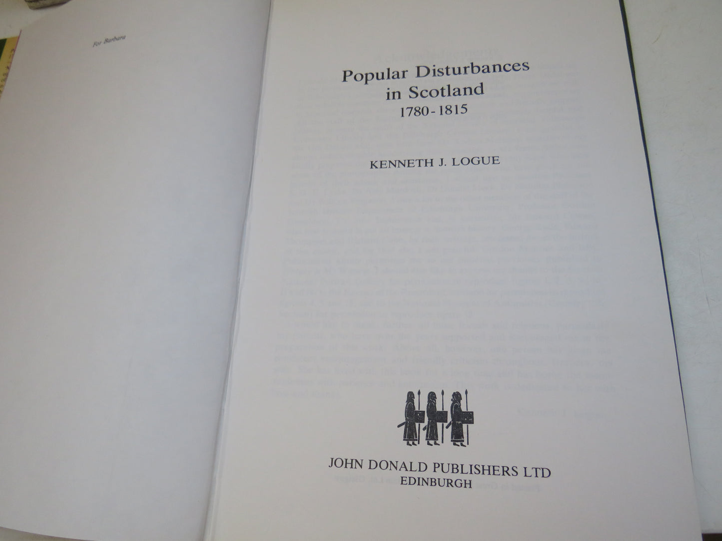 Popular Disturbances In Scotland 1780-1815 By Kenneth J. Logue 1979