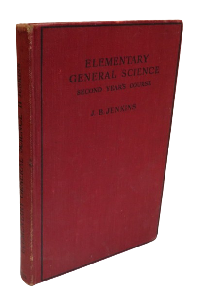 Elementary General Science Second Year's Course By J.B Jenkins 1928 book front cover