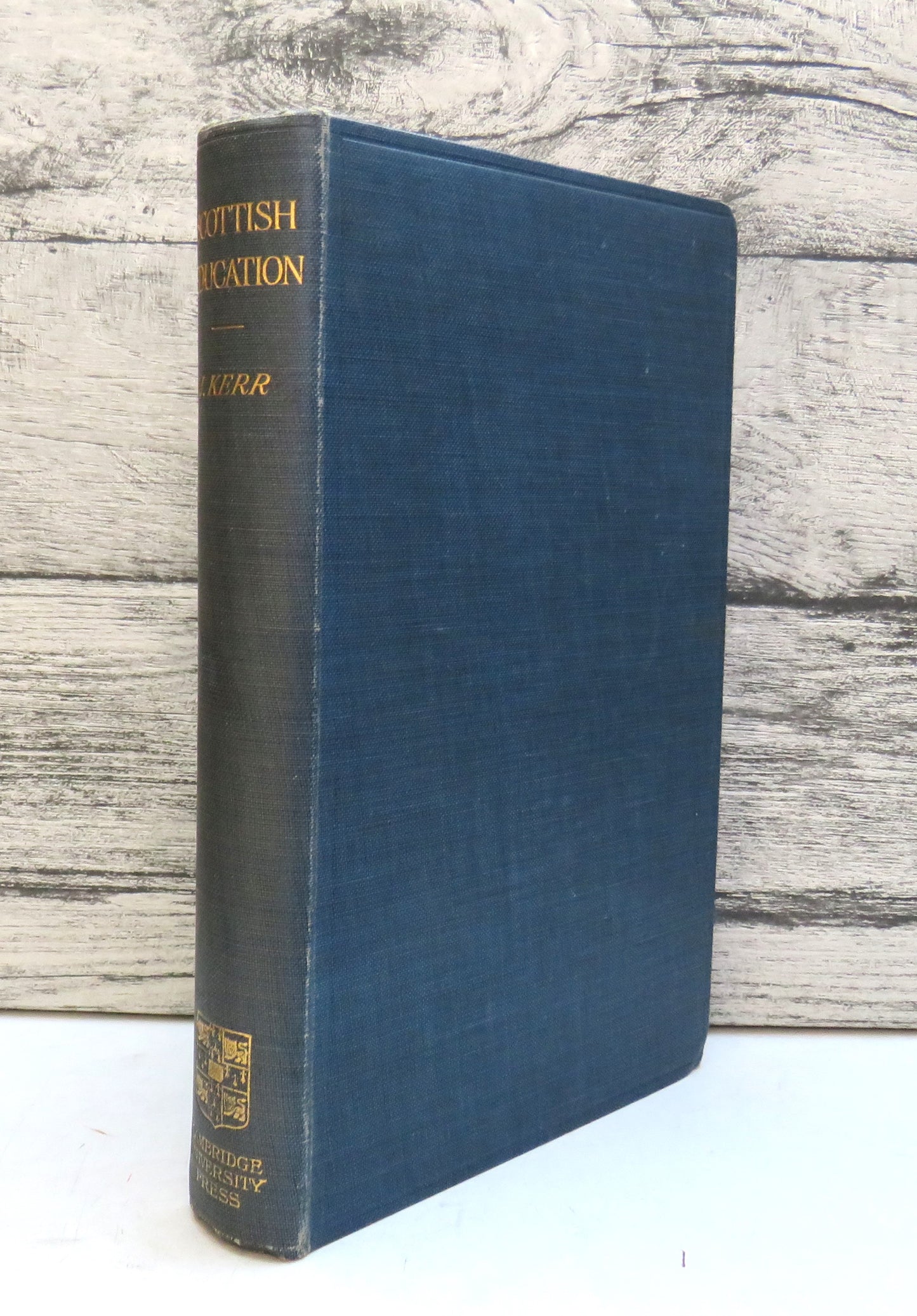 Scottish Education School and University From Early Times To 1908 By John Kerr 1910