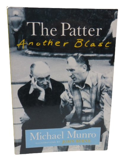 The Patter Another Blast By Michael Munro Illustrations By John Byrne 1988 book front cover
