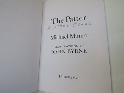 The Patter Another Blast By Michael Munro Illustrations By John Byrne 1988 book image 3