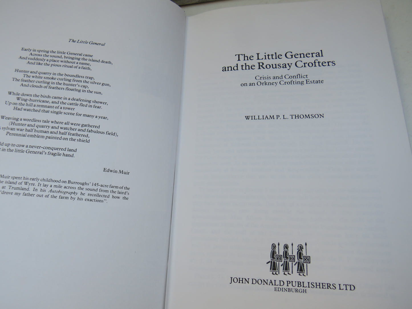 The Little General and The Rousay Crofters Crisis and Conflict on an Orkney Crofting Estate By William P.L. Thomson 1981