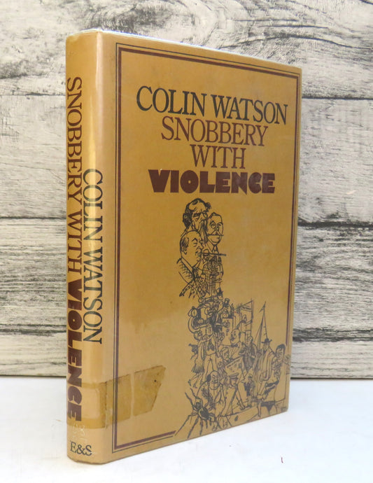 Snobbery With Violence Crime Stories and Their Audience By Colin Watson 1971