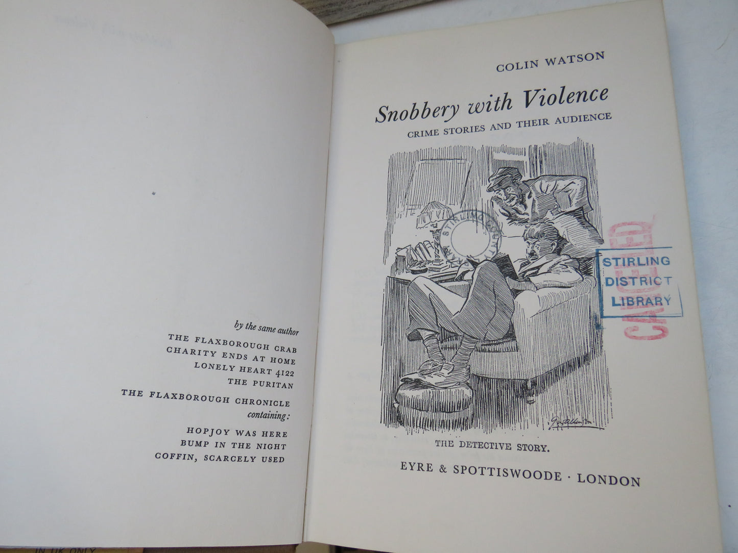 Snobbery With Violence Crime Stories and Their Audience By Colin Watson 1971