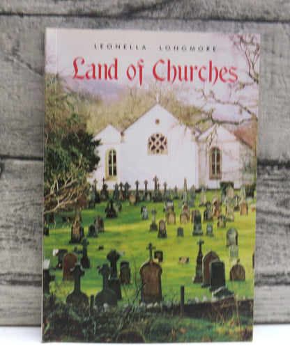 Land of Churches By Leonella Longmore 2000 book front cover
