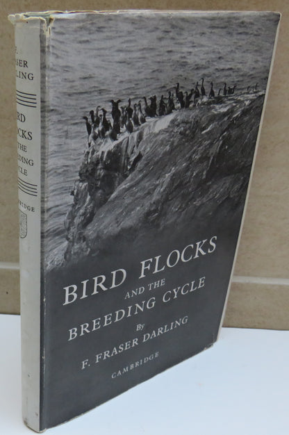 Bird Flocks And The Breeding Cycle A Contribution To The Study of Avian Sociality By F. Fraser Darli book image 2