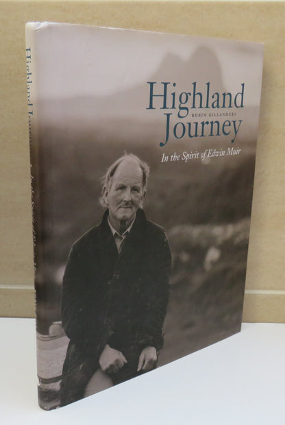 Highland Journey In The Spirit of Edwin Muir By Robin Gillanders 2009 book image 2