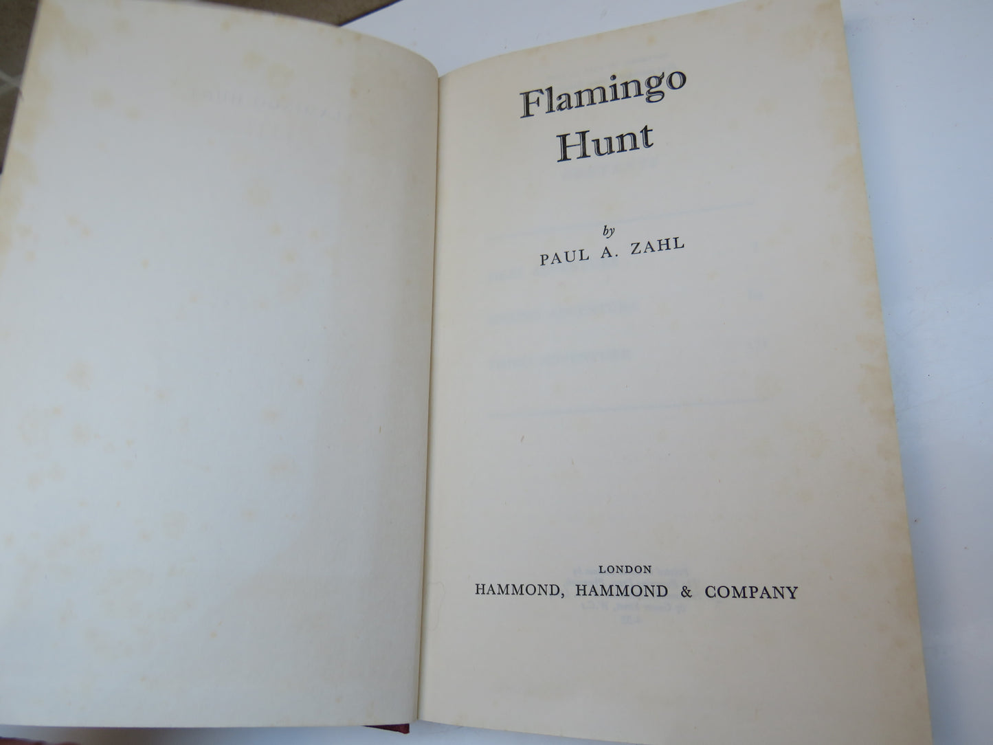 Flamingo Hunt By Paul A. Zahl 1953 1st Edition