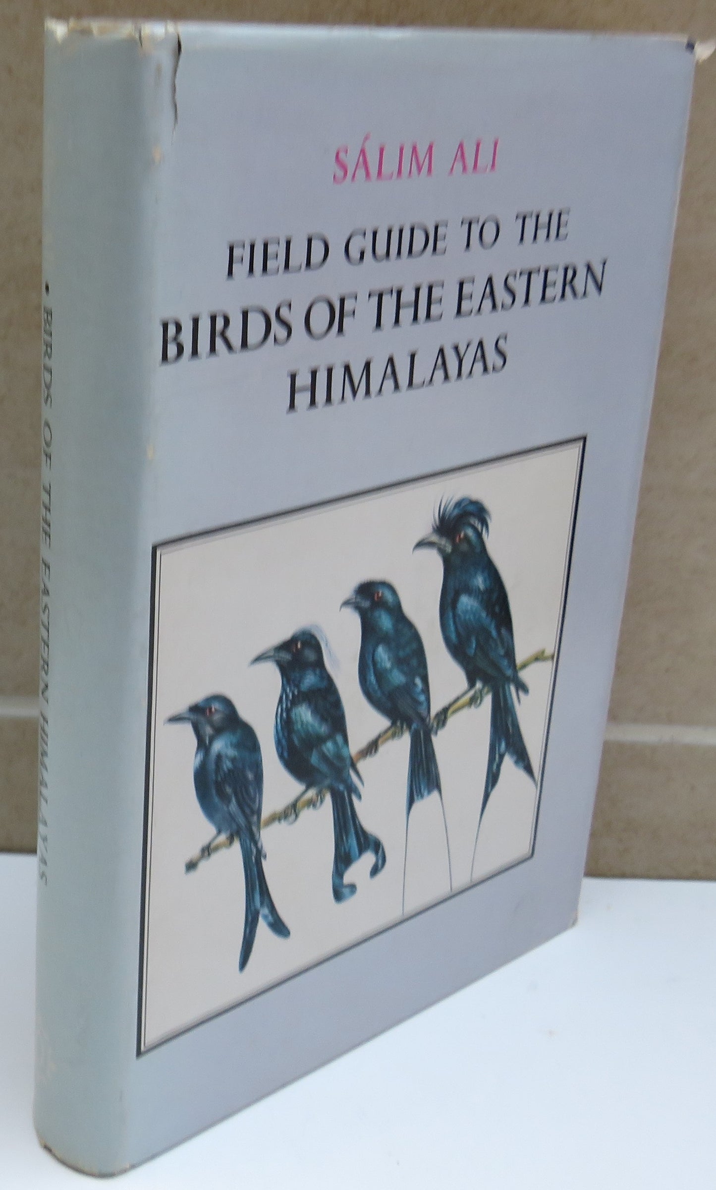 Field Guide To The Birds Of The Eastern Himalayas by Salim Ali 1977