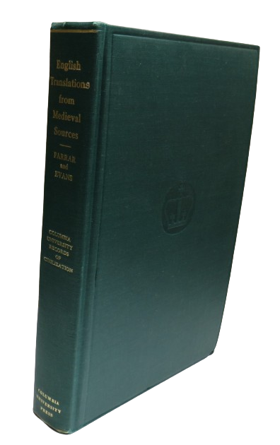 Bibliography of English Translations From Medieval Sources By Clarissa P. Farrar and Austin P. Evans 1964